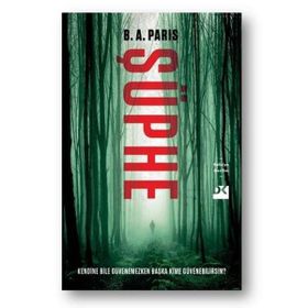 Şüphe - B. A. Paris