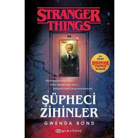 Şüpheci Zihinler: Bir Stranger Things Gwenda Bond