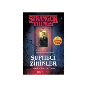Şüpheci Zihinler: Bir Stranger Things Gwenda Bond