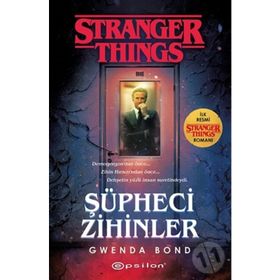 Şüpheci Zihinler: Bir Stranger Things Gwenda Bond