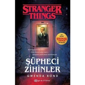 Şüpheci Zihinler: Bir Stranger Things Gwenda Bond