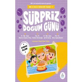 Süpriz Doğum Günü Mila ve Sarpın Matematik Öyküleri 7 Şerife Sevinç Pötikare Yayınları