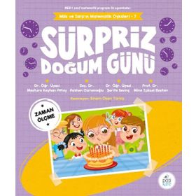Süpriz Doğum Günü Mila ve Sarpın Matematik Öyküleri 7 Şerife Sevinç Pötikare Yayınları