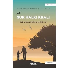 Sur Halkı Kralı - Devran Sinanoğlu - Gülnar Yayınları