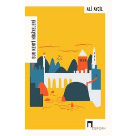 SUR KENTI HIKAYELERI - ALI AYÇİL