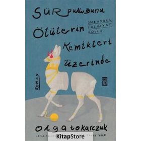Sür Pulluğunu Ölülerin Kemikleri Üzerinde - Olga Tokarczuk