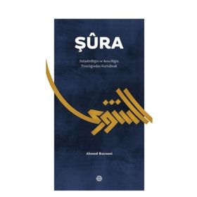 Şura Subjekifliğin ve Bencilliğin Tiranlığından Kurtulmak - Ahmed Raysuni