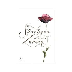 Sürçüyor Zaman - Enver Ercan