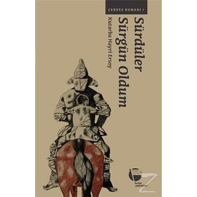 Sürdüler Sürgün Oldum - Kutarba Hayri Ersoy