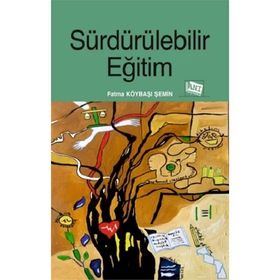 Sürdürülebilir Eğitim - Fatma Köybaşı Şemin