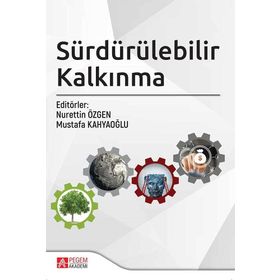 Sürdürülebilir Kalkınma - Pegem Akademi Yayıncılık