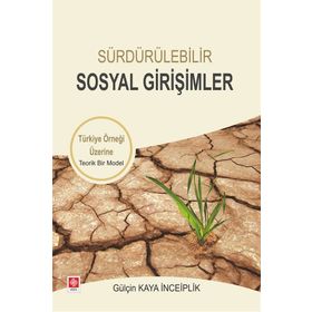 Sürdürülebilir Sosyal Girişimler - Gülçin Kaya İnceiplik