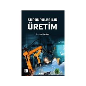 Sürdürülebilir Üretim - Esra Karakaş