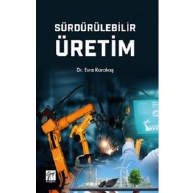 Sürdürülebilir Üretim - Esra Karakaş