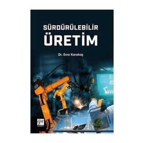 Sürdürülebilir Üretim - Esra Karakaş