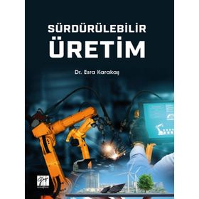 Sürdürülebilir Üretim - Esra Karakaş
