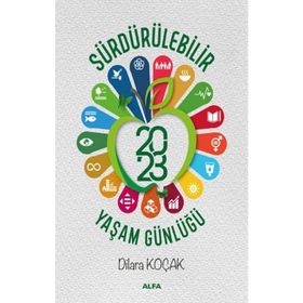 Sürdürülebilir Yaşam Günlüğü 2023 - Dilara Koçak