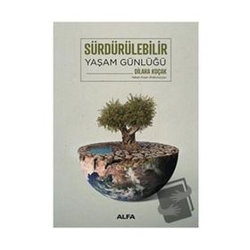 Sürdürülebilir Yaşam Günlüğü 2023 - Dilara Koçak