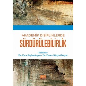 Sürdürülebilirlik-Akademik Disiplinlerde Nobel Bilimsel Eserler