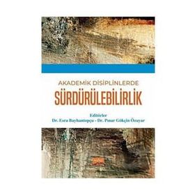 Sürdürülebilirlik-Akademik Disiplinlerde Nobel Bilimsel Eserler