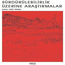 Sürdürülebilirlik Üzerine Araştırmalar - Kolektif