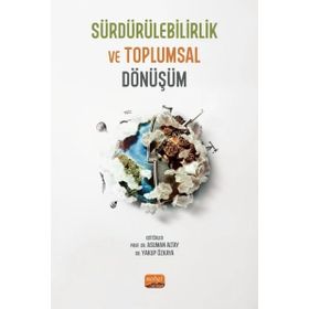 Sürdürülebilirlik ve Toplumsal Dönüşüm - Nobel Bilimsel Eserler
