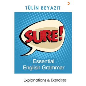 Sure! Essential English Grammar - Tülin Beyazıt