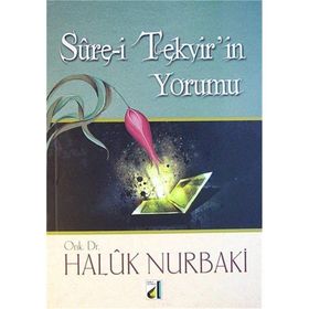 SURE-I TEKVIRIN YORUMU - HALUK NURBAKI