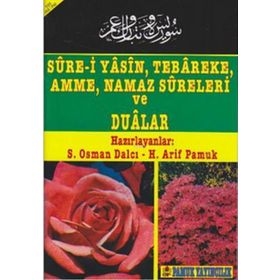 SURE-I YASIN, TEBAREKE, AMME, NAMAZ SURELERI VE DUALAR - KOLEKTIF