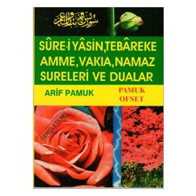 Sure-i Yasin, Tebareke, Amme, Namaz Sureleri ve Dualar Yas-028 - H. Arif Pamuk
