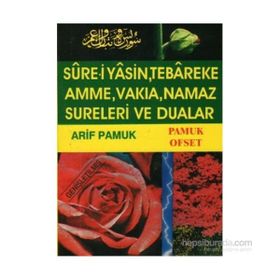 Sure-i Yasin, Tebareke, Amme, Namaz Sureleri ve Dualar Yas-028 - H. Arif Pamuk