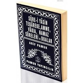 Sure-i Yasin Tebareke, Amme, Vakıa, Namaz Sureleri ve Dualar Yas-039-P14 - H. Arif Pamuk