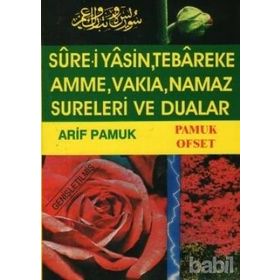 Sure-i Yasin Tebareke, Amme, Vakıa, Namaz Sureleri ve Dualar Yas-039-P14 - H. Arif Pamuk