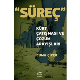 Süreç - Cuma Çiçek
