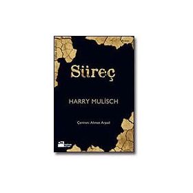 SÜREÇ - HARRY MULISCH