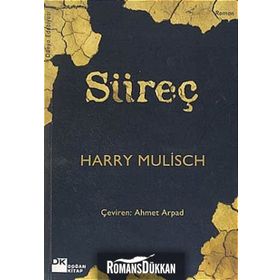 SÜREÇ - HARRY MULISCH