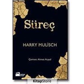 SÜREÇ - HARRY MULISCH