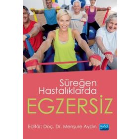 Süreğen Hastalıklarda Egzersiz - Nobel Yayınevi