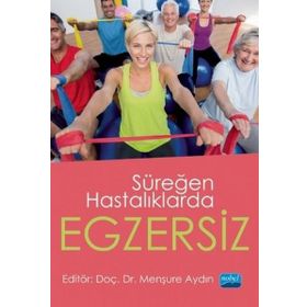 Süreğen Hastalıklarda Egzersiz - Nobel Yayınevi