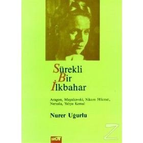 Sürekli Bir İlkbahar - Nurer Uğurlu