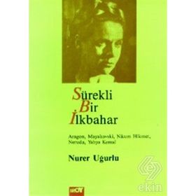 Sürekli Bir İlkbahar - Nurer Uğurlu