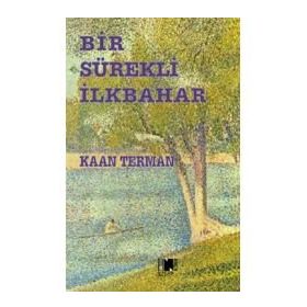 Sürekli Bir İlkbahar - Nurer Uğurlu