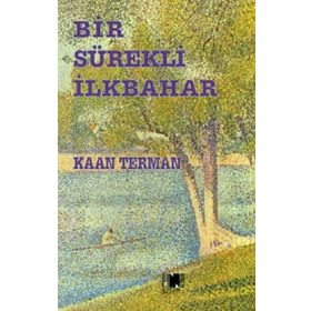 Sürekli Bir İlkbahar - Nurer Uğurlu