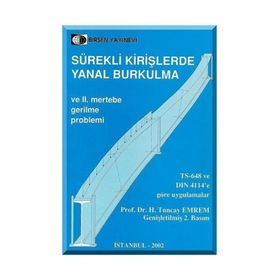 SÜREKLİ KİRİŞLERDE YANAL BURKULMA - H. TUNCAY EMREM