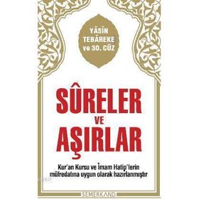 SURELER VE AŞIRLAR - AHMET KASIM FIDAN