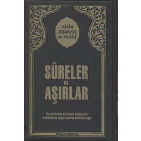 SURELER VE AŞIRLAR - AHMET KASIM FIDAN