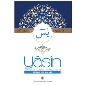 Sureler ve Dualar Yasin Tebareke Amme Cuma Fetih Türkçe Anlamları - Kolektif