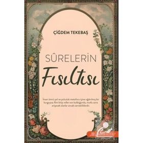 Surelerin Fısıltısı Çiğdem Tekebaş