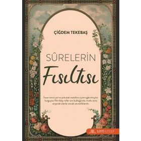 Surelerin Fısıltısı Çiğdem Tekebaş