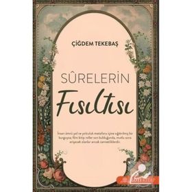 Surelerin Fısıltısı Çiğdem Tekebaş